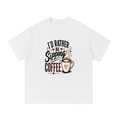 Rather Be Sipping Coffee Cotton T-Shirt