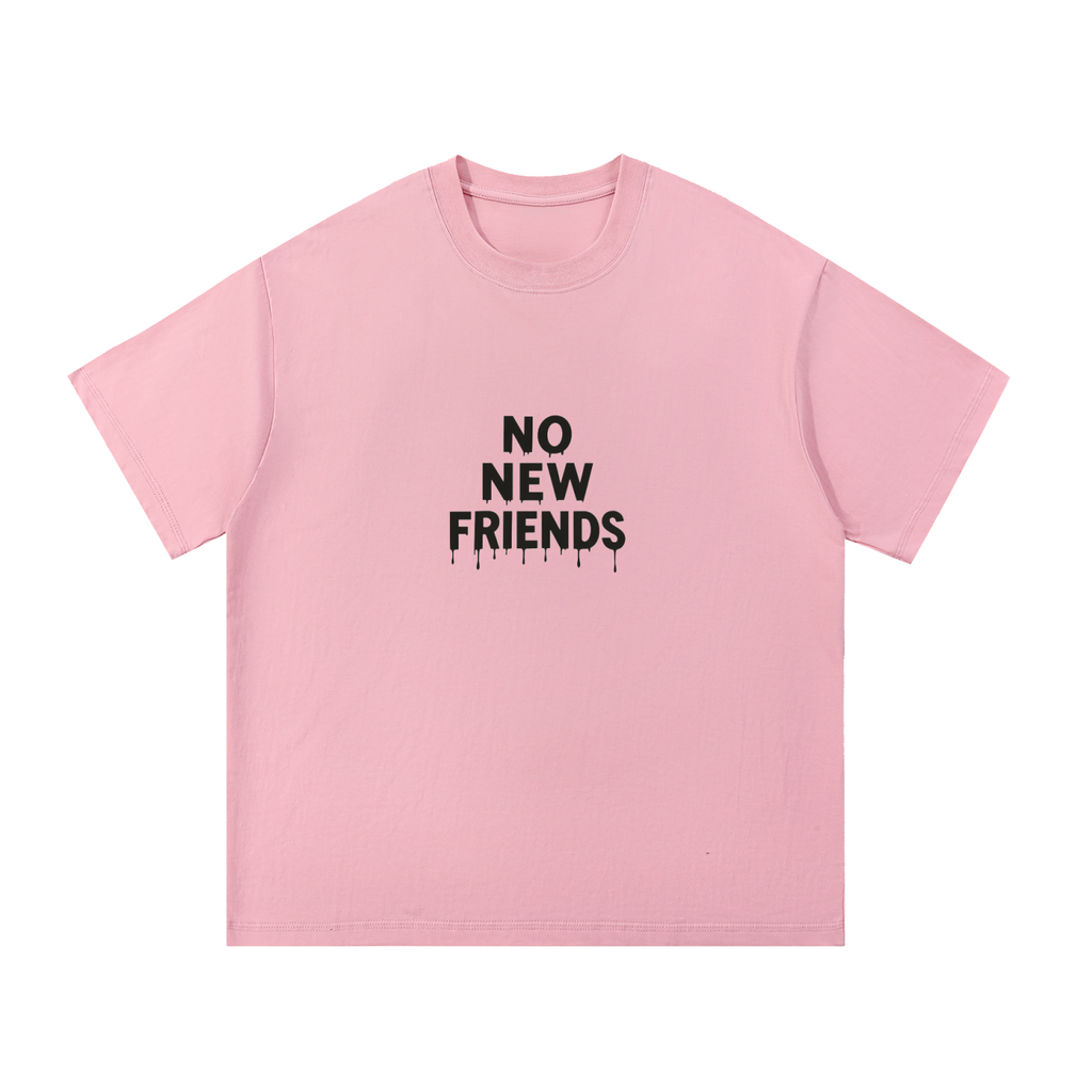 No New Friends Cotton T-Shirt