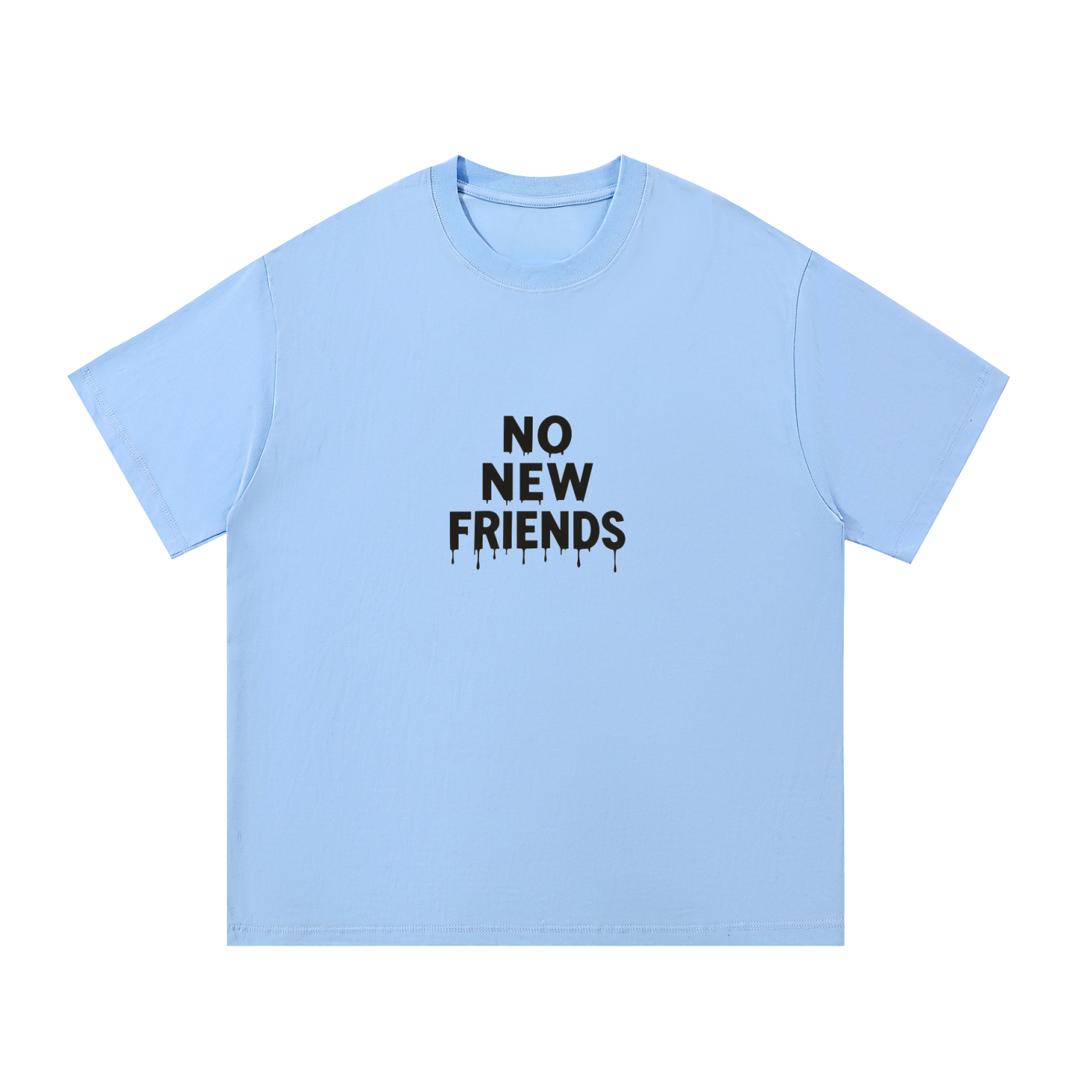No New Friends Cotton T-Shirt