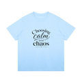 Choosing Calm Over Chaos Cotton T-Shirt