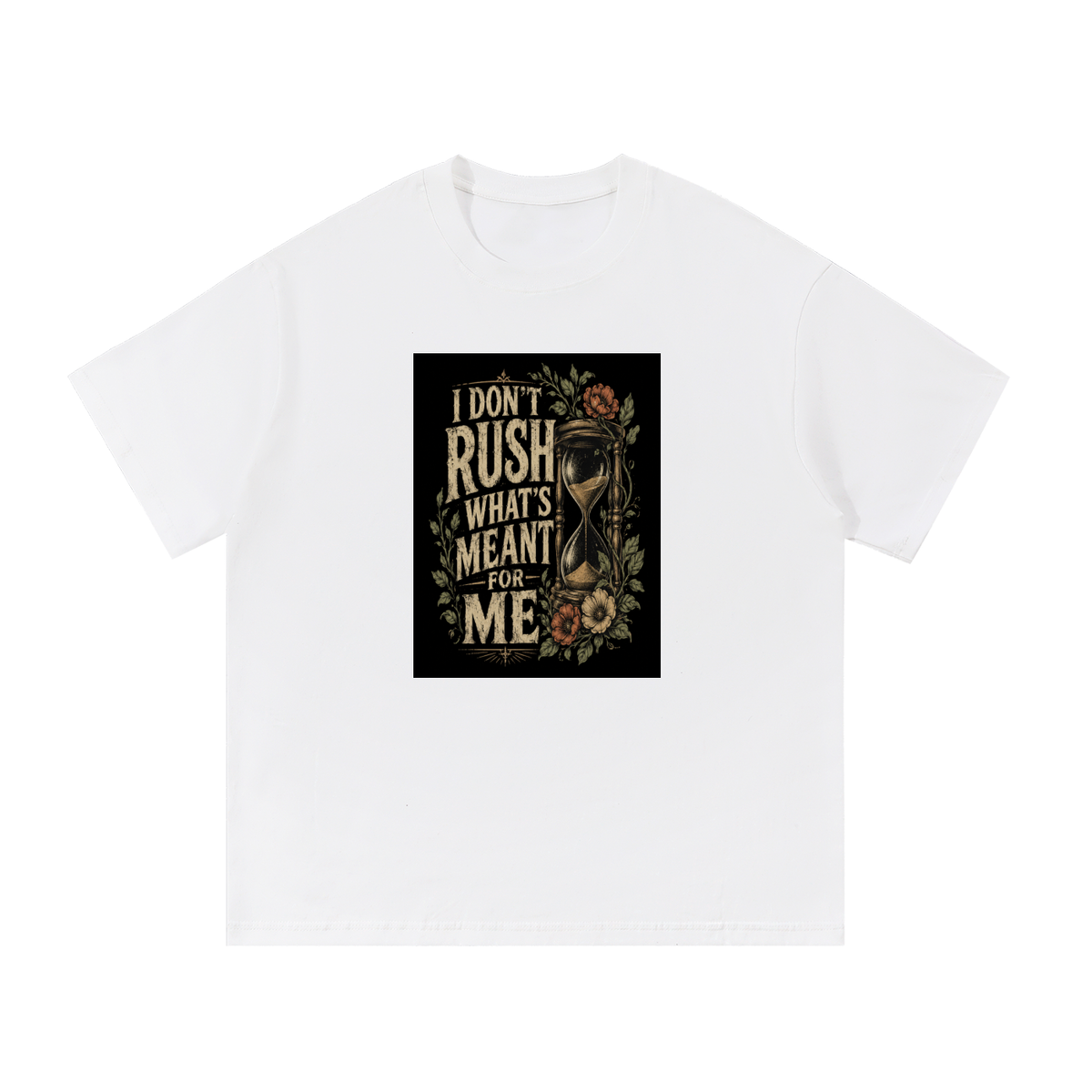 I Don't Rush Cotton T-Shirt