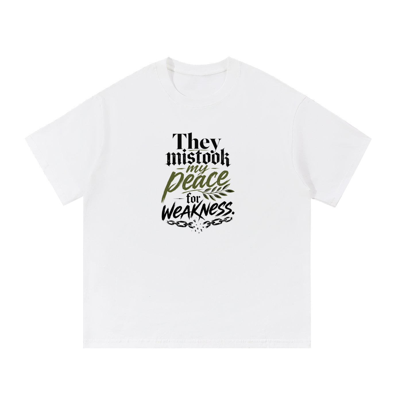 They Mistook My Peace Cotton T-Shirt