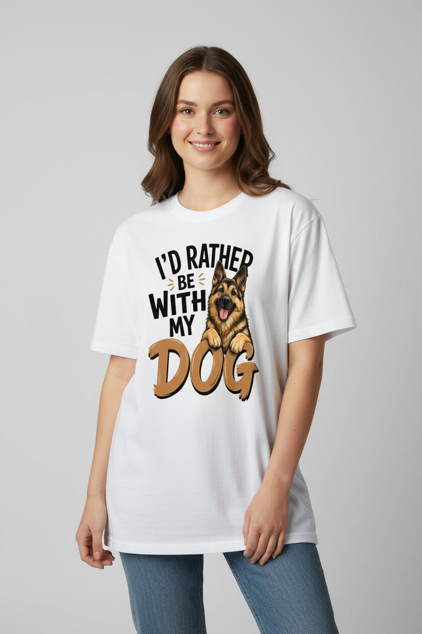 I'd Rather Be with My Dog Cotton T-Shirt