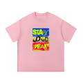 Stay loud Cotton T-Shirt