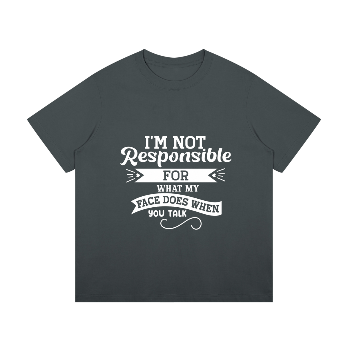 Not Responsible for My Face Cotton T-Shirt