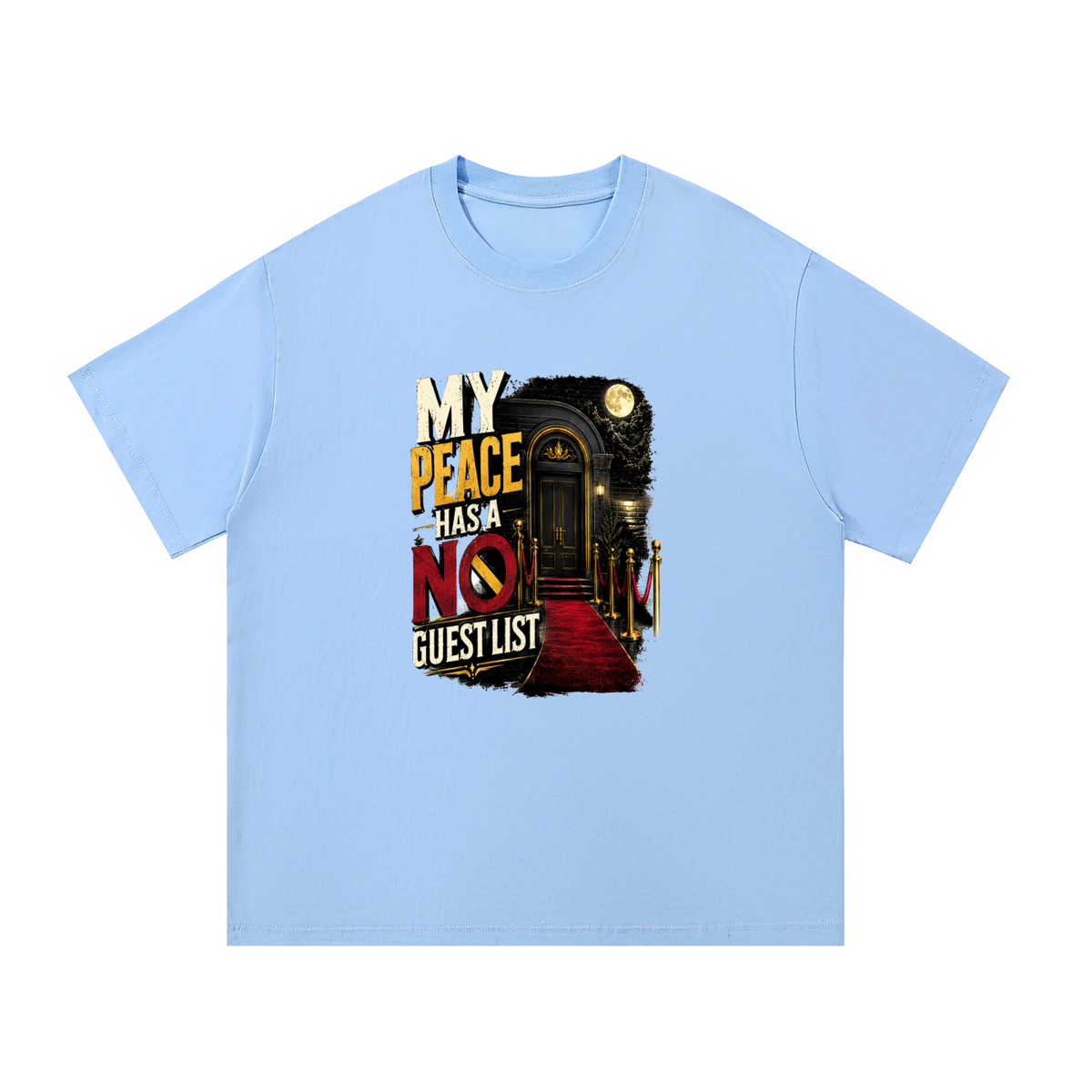 My Peace Has A No Guest List – Oversized Graphic Tee | Wavyy Tees