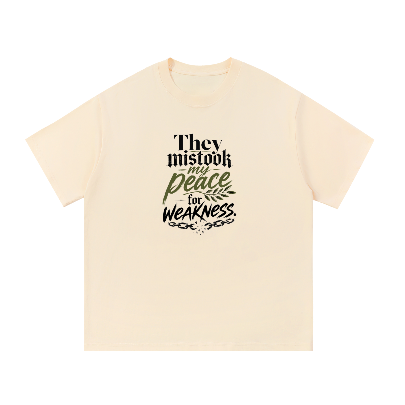 They Mistook My Peace Cotton T-Shirt