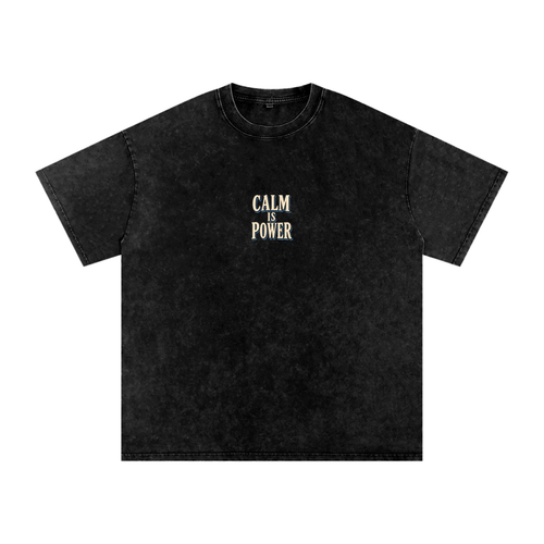 Calm Is Power Snow-Washed Oversized Tee