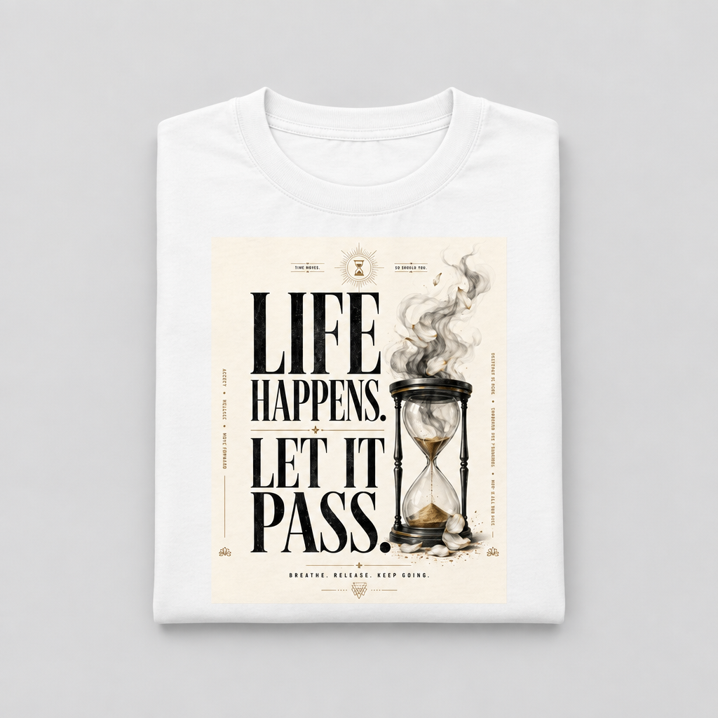 Folded Life Happens white tee